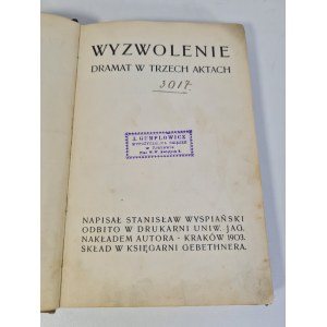 WYSPIAŃSKI Stanisław - WYZWOLENIE, 1903-Wydanie I