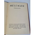 WYSPIAŃSKI Stanisław - MELEAGER, 1902-Edition II