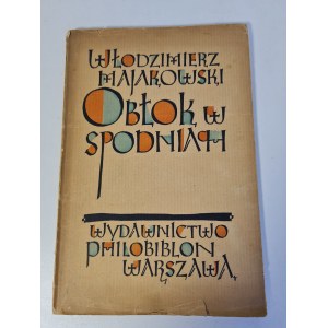 MAJAKOWSKI Włodzimierz - OBŁOK W SPODNIACH Ilustracje Czycholt Wyd.1923