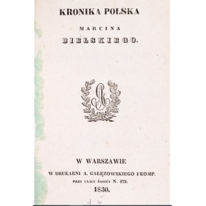 BIELSKI Marcin i Joachim - KRONIKA POLSKA Tom 1-5 Warszawa 1829-1830