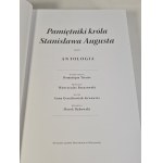 PAMIĘTNIKI KRÓLA STANISŁAWA AUGUSTA Antologia