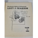 GAŁCZYŃSKI K.I. - LISTY Z FIOŁKIEM Ilustracje Kobyliński DEDYKACJA KOBYLIŃSKI Ausgabe 1