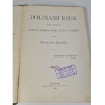 GLOGER Zygmunt - DOLINAMI RZEK Descriptions of journeys along the Niemen, Vistula, Bug and Biebrza rivers
