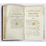 HOMER - Homer's Iliad. Translations by Franciszek Dmochowski. Edycya trzecia. Vol. 2-3. Warsaw 1827-1828.