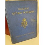 Owidjusz SZTUKA KOCHANIA Przekład Ejsmond, Wyd.1928 oprawa JAHODA