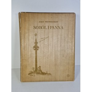 WEYSSENHOFF Jozef - SOBÓL AND PANNA [1913] [publisher's binding signed Karol Wojcik].