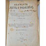 SŁOWNIK języka polskiego - so-called wileński. Vilnius 1861.