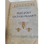 MENDRALA Stanislaw - PSZCZOOLS AND THEIR LIFE AND PRODUCTS, Wyd.1947