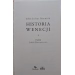 NORWICH John Julius - HISTORY OF VENICE Volume I-II