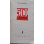 ŁANOWSKI Jerzy - 500 ZAGADEK ANTYCZNYCH Wydanie 1