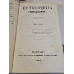 ENCYKLOPEDYJA POWSZECHNA Bd. 1-28. Warschau 1859-1868. herausgegeben, gedruckt und im Besitz von S. Orgelbrand.