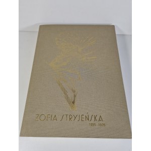 [EXHIBITION CATALOG] ZOFIA STRYJEŃSKA 1891 - 1976