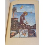 KOSSAK Zofia - SZALEŃCY GODŻY Z barwnymi Ilustracjami Leli Pawlikowskiej WYDANIE 1