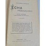 KRAUSHAR Alexander - ECHA DES AUSWÄRTS. Skizzen, Bilder und historische Erinnerungen. Warschau 1917