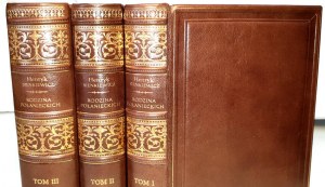 SIENKIEWICZ - RODZINA POŁANIECKICH t.1-3 (komplet) wydanie 1 z 1895r.