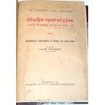 STACHIEWICZ - STUDIA OPERACYJNE Z HISTORII WOJEN POLSKICH 1918-21 tom I; Wojna polsko-bolszewicka 1919-1920 roku