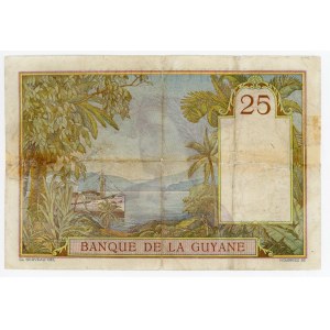 French Guiana 25 Francs 1933 -1945 (ND)