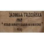 Jadwiga Trzcińska (1933 Warsaw - 2005 Kielce), White crab and blue crab. , 1969