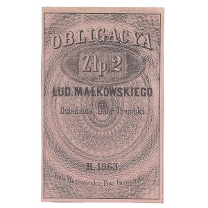 Obligacya 2 złote 1863 - Ludwik Małkowski 