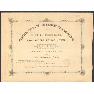 Towarzystwo Oryszewskiej Fabryki Cukru - 500 rubli 1877 -