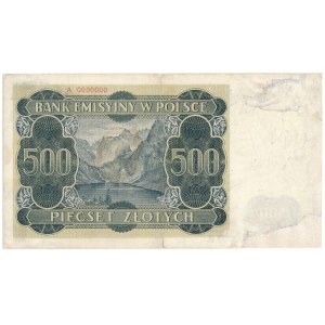 500 złotych 1940 - WZÓR A 0000000 RZADKOŚĆ