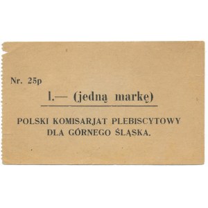 Górny Śląsk - Polski Komisariat Plebiscytowy 1 marka 