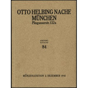Otto Helbing Nachf., Auktions-Katalog 84 - Im Auftrage einer Reichsbehörde. 900 Goldmünzen Römisch-Deutsches Reich, Öste...