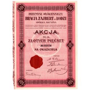 Przemysł Włókienniczy Bracia Zajbert w Łodzi S.A. - 500 zł 1922r
