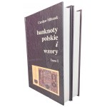 Czeslaw Miłczak - Catalogue Polish Banknotes and Designs Volume I and II (2012)