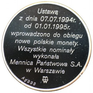Zlotogrosz 1995 - Ag 999 silver, weight 31.1 grams