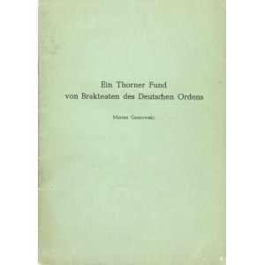 Gumowski Marian, Ein Thorner Fund von Brakteaten des Deutschen Ordens.