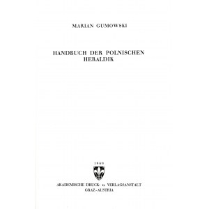 Gumowski Marian [1881-1974], trzy książki (w tym dwie z dedykacją autora).