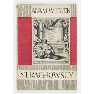 Adam Więcek, Strachowscy. Z dziejów ilustratorstwa śląskiego XVIII wieku