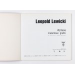 Praca zbiorowa, Leopold Lewicki. Wystawa malarstwa i grafiki ze zbiorów Felicji i Bogdana Kędziorków.