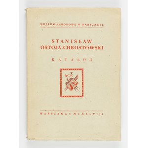 Redakcja zbiorowa, Stanisław Ostoja-Chrostowski. Katalog