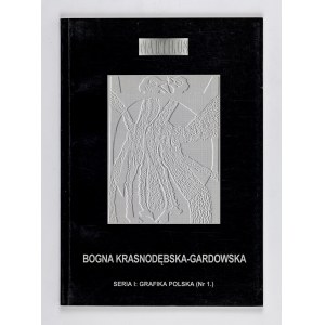 Nautilus Salon Antykwaryczny, Bogna Krasnodębska-Gardowska. Grafika. Katalog ofertowy