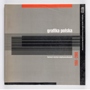 Praca zbiorowa, Grafika polska 1950 - 2000. Laureaci wystaw międzynarodowych