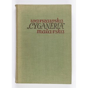 Stefan Kozakiewicz, Andrzej Ryszkiewicz, Warszawska Cyganeria malarska. Grupa Marcina Olszyńskiego