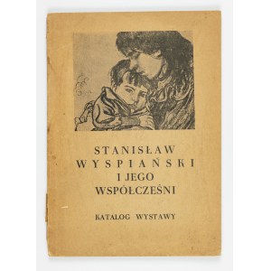 Katalog wystawy, Stanisław Wyspiański i jego współcześni.