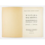 Katalog wystawy, Wystawa malarstwa Krakowskiego Okręgu ZPAP 1945 - 1956