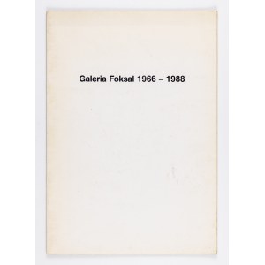 Exhibition Catalogue, Foksal Gallery 1966 - 1988