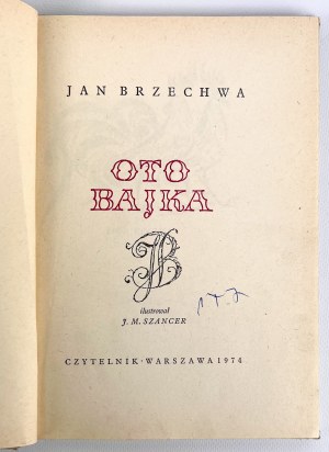 Jan BRZECHWA - OTO BAJKA - 1974