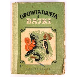 Witalis BIANKI - OPOWIADANIA I BAJKI - 1951