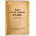 JEAN DE LA FONTAINE - 100 NAJPIĘKNIEJSZYCH BAJEK - 1930