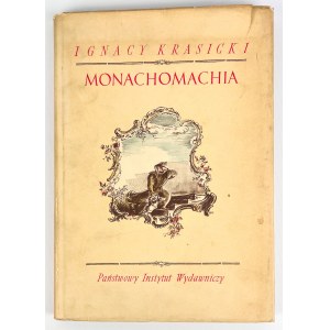 Ignacy KRASICKI - MONACHOMACHIA - 1954