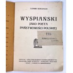 Ludwik SKOCZYLAS - WYSPIAŃSKI JAKO POETA PASTOWOSOŚCI POLSKIEJ - LWÓW 1918
