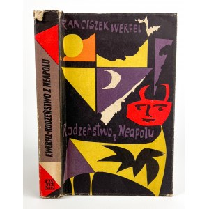 Franciszek WERFEL - FAMILIE VON NEAPOL - 1957 [1. Auflage].