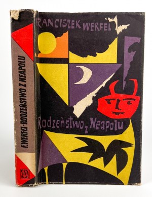 Franciszek WERFEL - RODZEŃSTWO Z NEAPOLU - 1957 [wydanie I]
