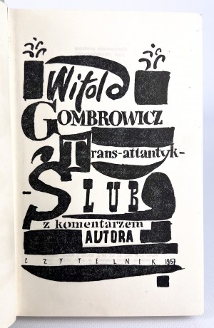 Witold GOMBROWICZ - TRANS-ATLANTYK ŚLUB - 1957 [wydanie I]