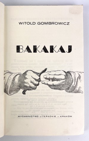 Witold GOMBROWICZ - BAKAKAJ - 1957 [1st edition - Frost].